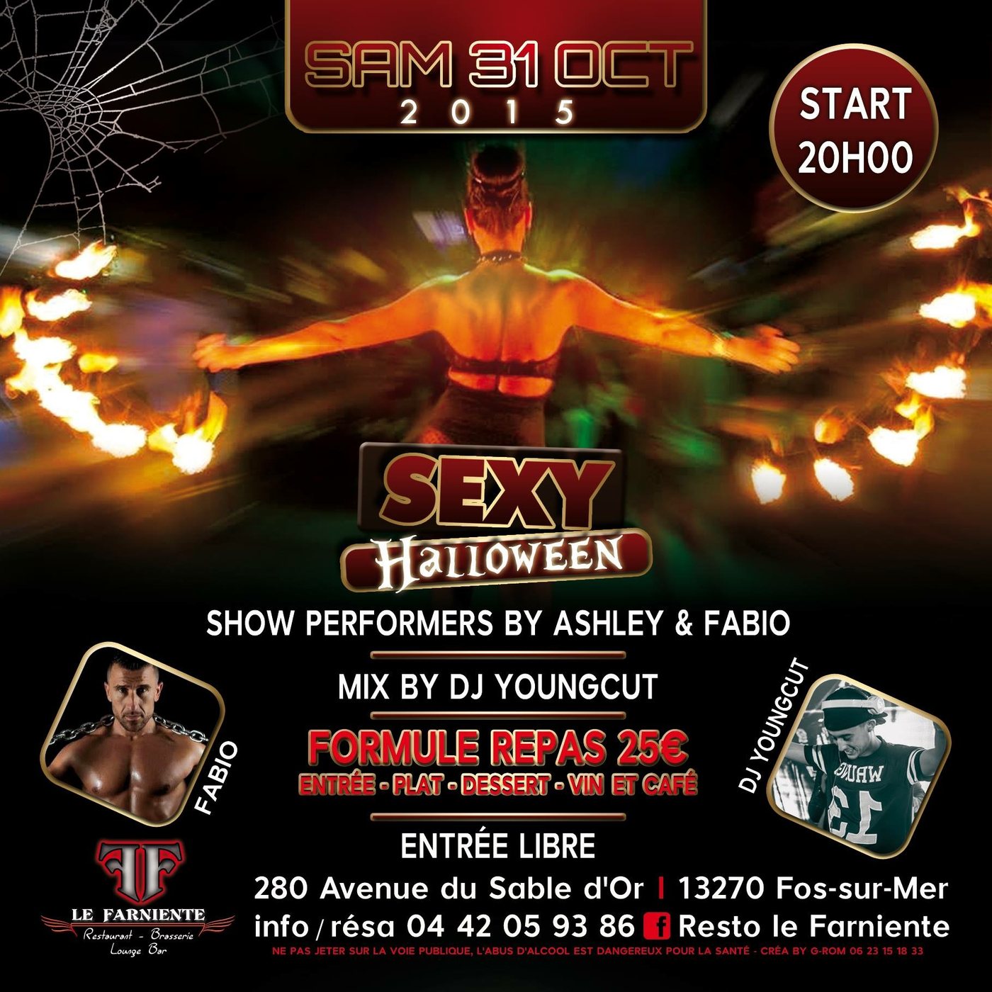 Danse de feu et chippendale Fabio pendant la soirée Halloween des Gentlemen Striptease au Farniente à Fos-sur-Mer